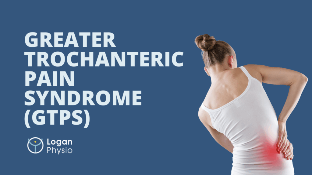 Greater Trochanteric Pain Syndrome