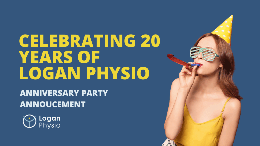 Celebrating 20 Years of Logan Physio: Our Journey and Upcoming Anniversary Party
