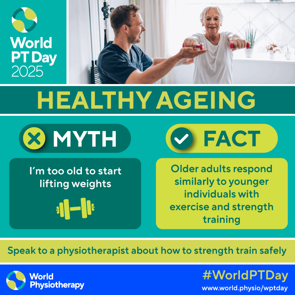 World Physiotherapy Day 2025 - Myth vs Fact Infographic regarding being too old for lifting weights