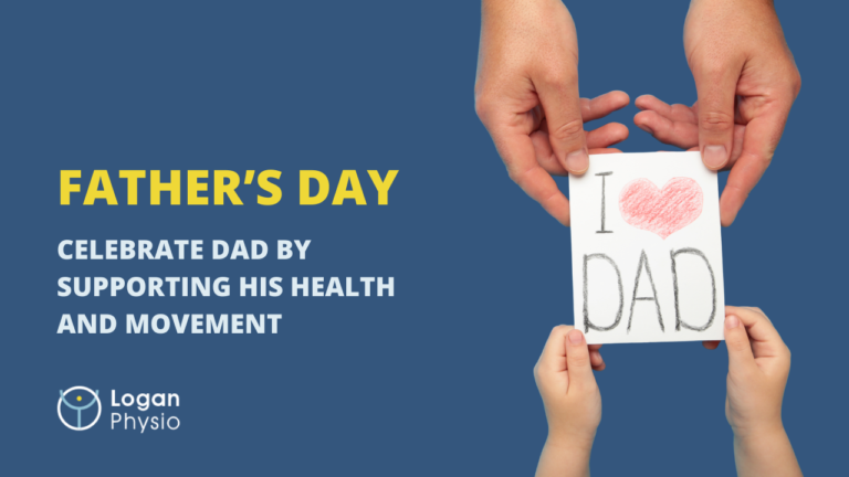 Father’s Day: Celebrating Dad by Supporting His Health and Movement