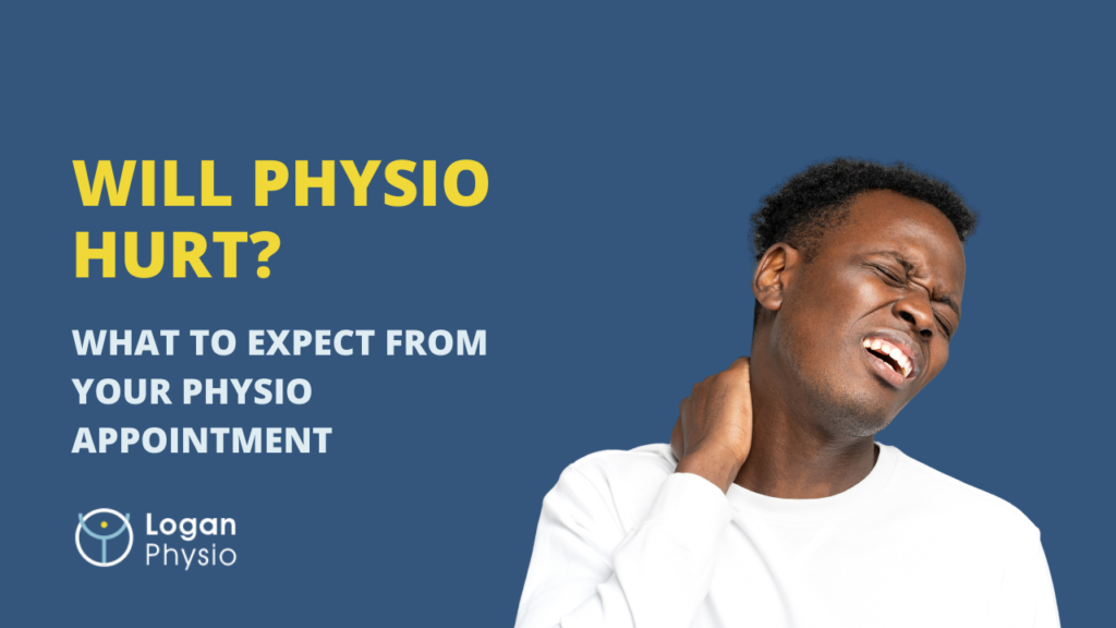 Will Physio Hurt? What to Expect From Your Physiotherapy Appointment